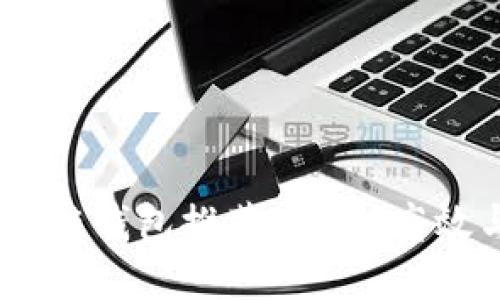 2023年值得信赖的区块链钱包推荐：安全、高效与用户体验的完美结合